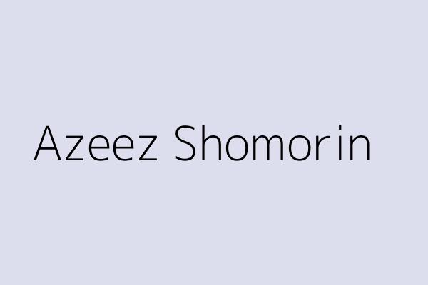 Azeez Shomorin